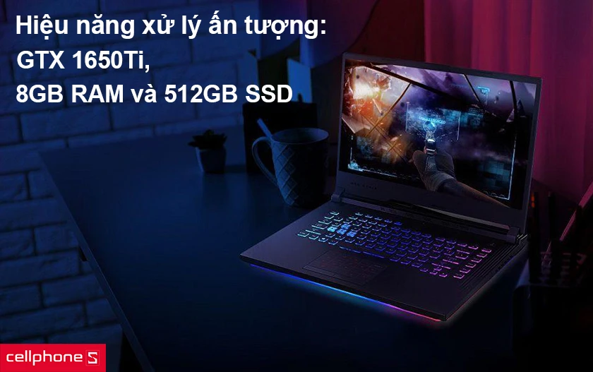 Hiệu năng xử lý ấn tượng: GTX 1650Ti, 8GB RAM và 512GB SSD