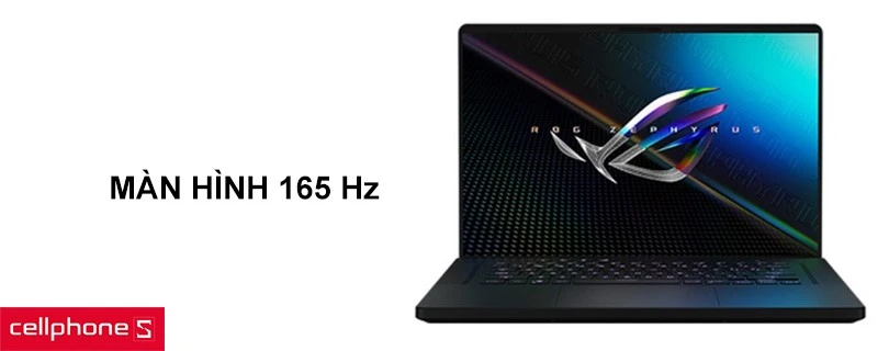 Tần số quét màn hình 165Hz