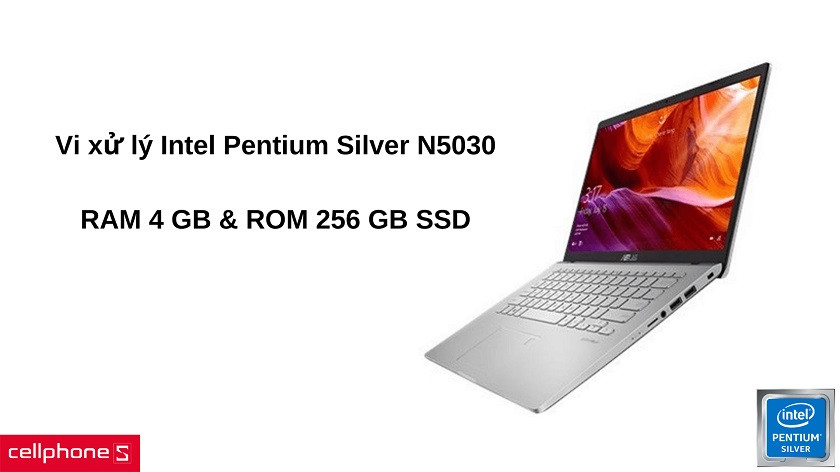 Vi xử lý Intel Pentium Silver N5030, 4 GB RAM + 256 GB SSD ROM cho hiệu năng tốt