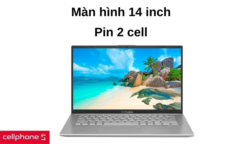 Màn hình HD 14 inch và pin 2 cell