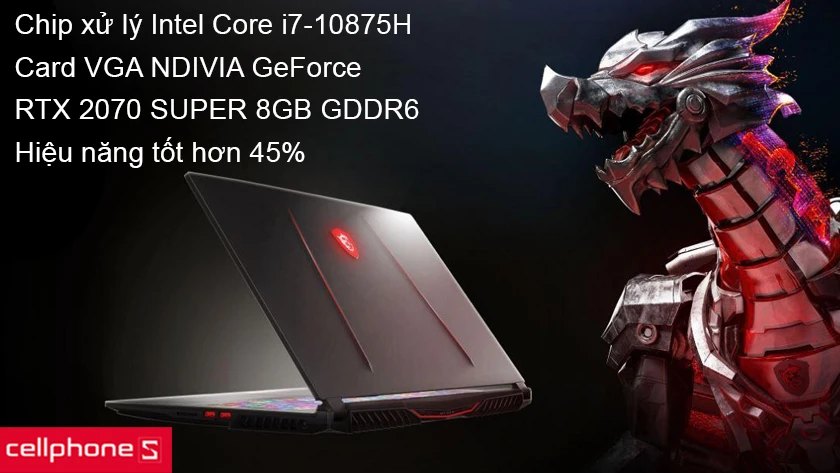 Chip xử lý Intel Core i7-10875H, card VGA NVIDIA GeForce RTX 2070 SUPER 8GB GDDR6