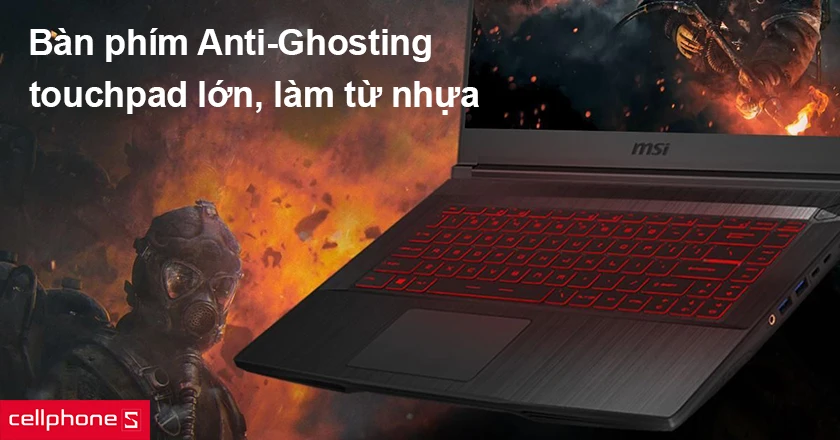 Bàn phím Anti-Ghosting hỗ trợ pha combo, touchpad lớn, làm từ nhựa