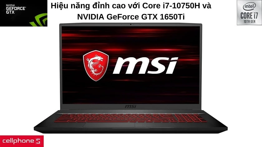 Chiến thắng mọi trận đấu nhờ vi xử lý Intel Core i7-10750H & đồ họa NVIDIA GeForce GTX 1650Ti