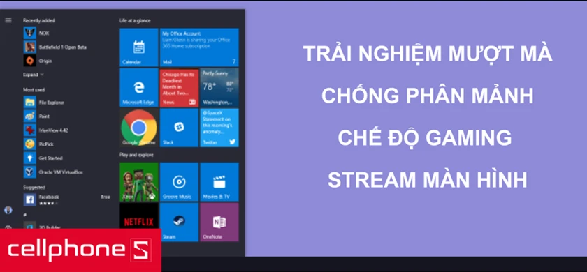 Hệ điều hành Windows 10 tối ưu hóa việc chơi game và trải nghiệm người dùng
