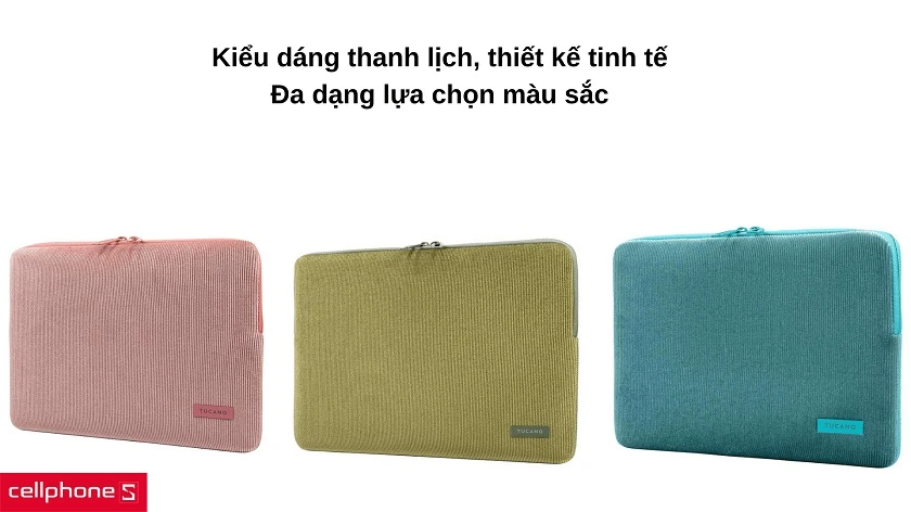 Kiểu dáng thanh lịch với nhiều lựa chọn màu sắc cuốn hút