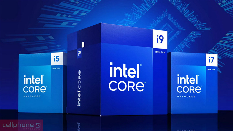 Chọn CPU Intel theo thế hệ