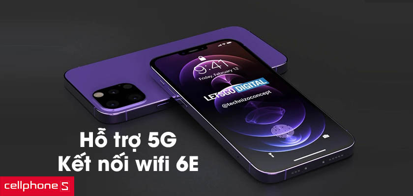 Hỗ trợ 5G, kết nối wifi 6E