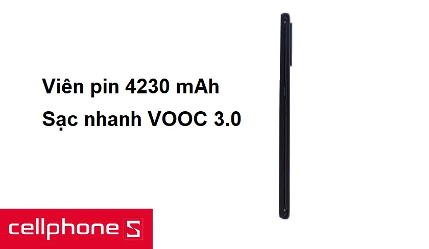 Viên pin 4230 mAh, công nghệ sạc nhanh VOOC 3.0