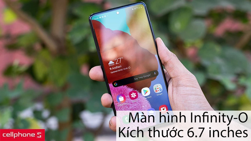 Màn hình chuẩn điện ảnh Infinity-O, kích thước lên đến 6.7 inches