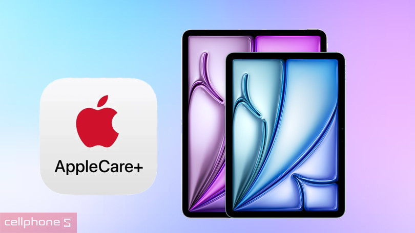 Dịch vụ Apple Care Plus iPad Air 13 inch M2 - Bảo hành toàn diện trong vòng 2 năm