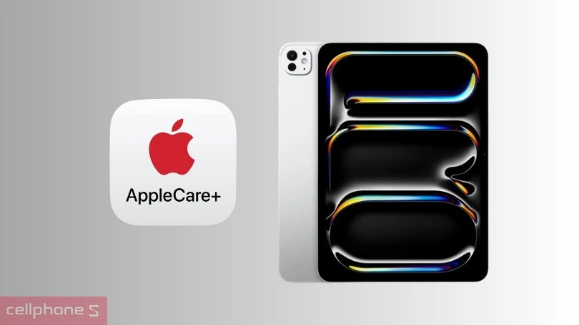 Dịch vụ Apple Care Plus iPad Pro 11 inch M4: nhanh gọn, bảo dưỡng pin chính hãng