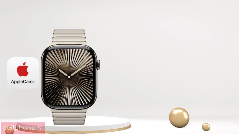 Dịch vụ AppleCare+ Apple Watch series 10 Titanium - Yên tâm hơn khi sử dụng