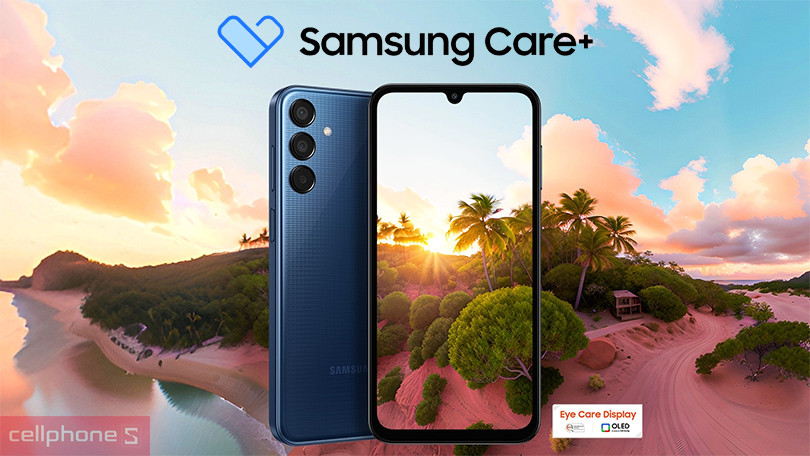 Gói 2 năm Samsung Care+ điện thoại Samsung Galaxy M15
