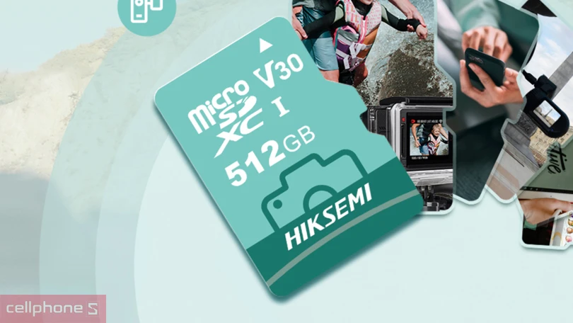 Khả năng tương thích của thẻ nhớ camera MicroSD Hiksemi NEO LUX 100MBs 512GB