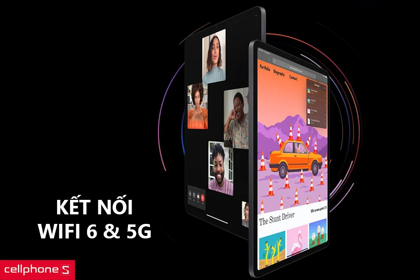 Kết nối không dây nhanh chóng với wifi 6 và 5G