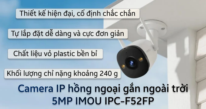 Camera IP ngoài trời 5MP IMOU IPC-F52FP Full Color