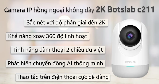 Camera IP 360 độ 3MP Botslab C211 2K