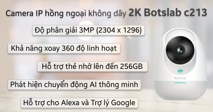 Camera IP 360 độ 3MP Botslab C213 2K (gọi điện thoại)