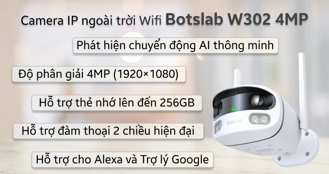 Camera IP ngoài trời 4MP Botslab W302 Fullcolor 2 ống kính