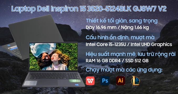 Laptop Dell Inspiron 15 3520-5124BLK GJ8W7 V2 - Nhập khẩu chính hãng