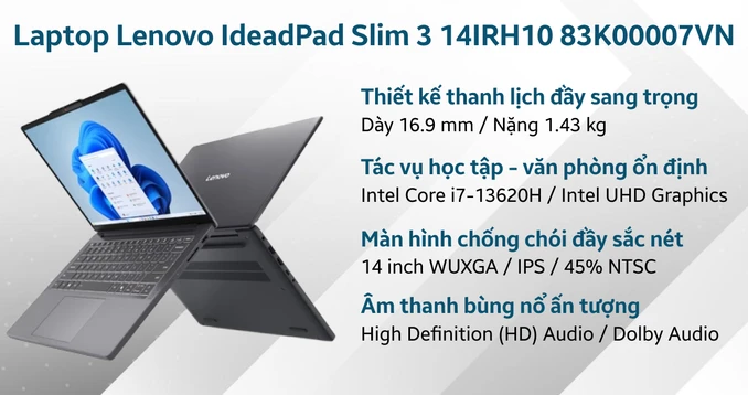 Laptop Lenovo IdeadPad Slim 3 14IRH10 83K00007VN