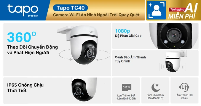 Camera Wi-Fi Quay/Quét Ngoài Trời Tapo TC40: Giám Sát Toàn Diện, Bền Bỉ Mọi Điều Kiện