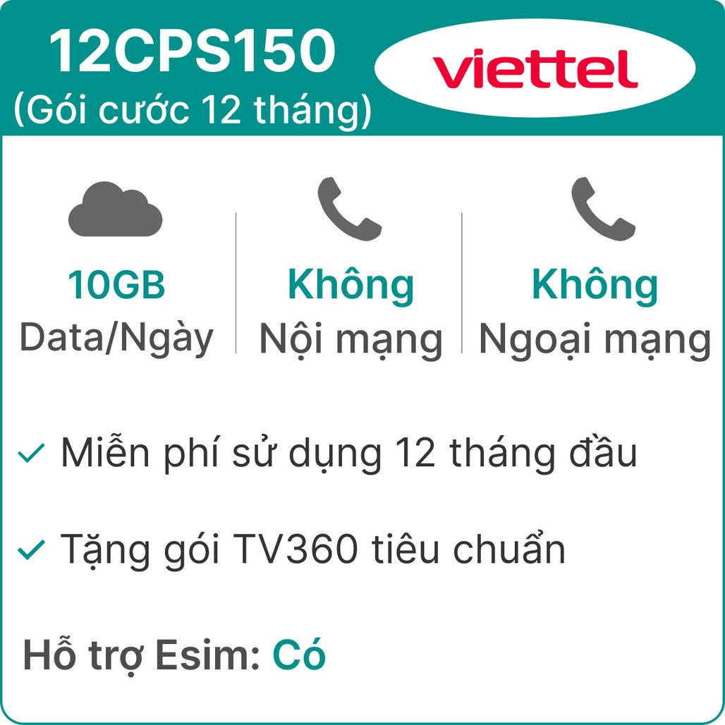 Sim 5G Viettel 12Cps150 10Gb/Ngày (Free Tv360) - 12 Tháng