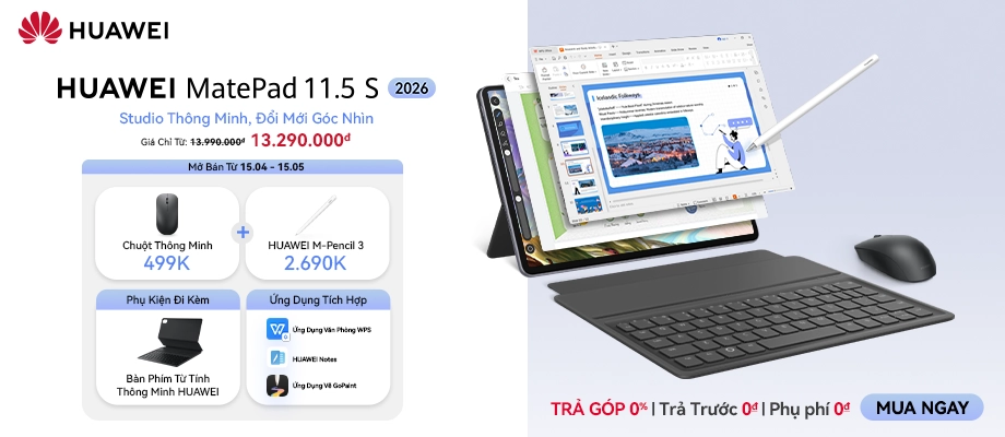HUAWEI  MATEPAD 11.5 S 2026   Đổi mới góc nhìn
