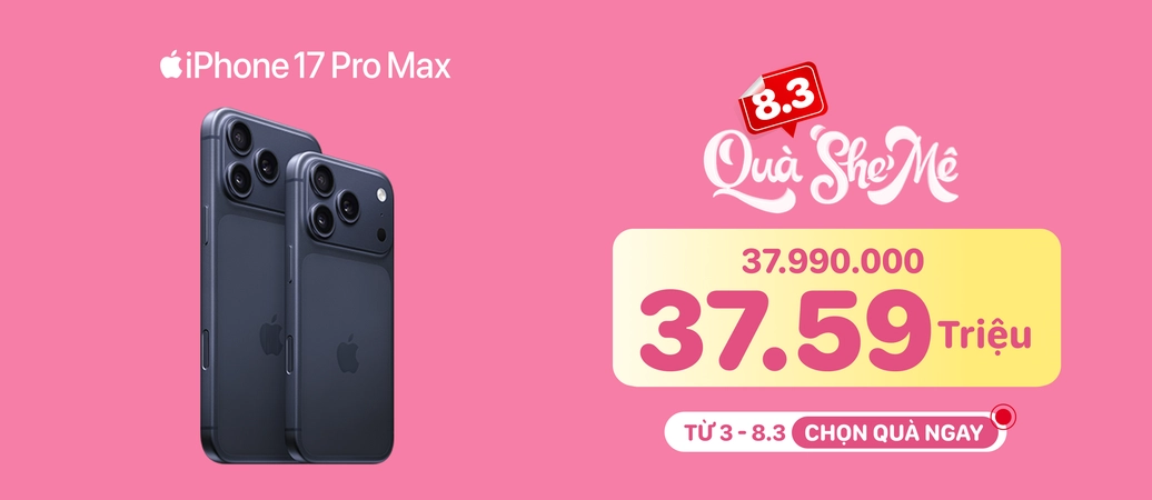 IPHONE 17 PRO MAX  Deal đỉnh. Tặng nàng xinh