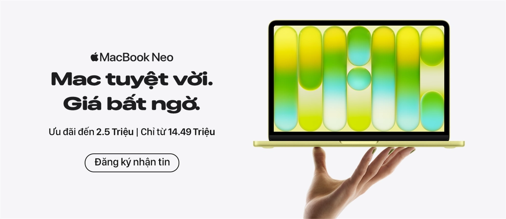 MACBOOK NEO  Đăng ký nhận tin