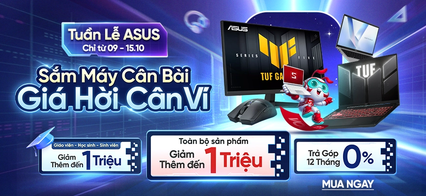 TUẦN LỄ ASUS  Sắm máy cân bài - Giá hời cân ví
