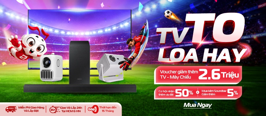 KHUYẾN MÃI WORLD CUP Ưu đãi đến 50%