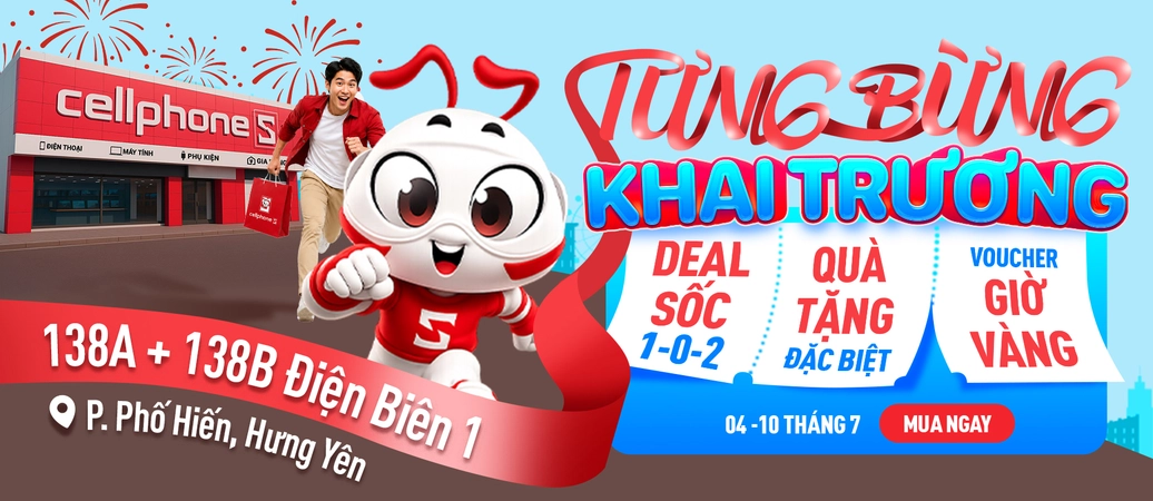 MỪNG KHAI TRƯƠNG Ưu đãi cực khủng