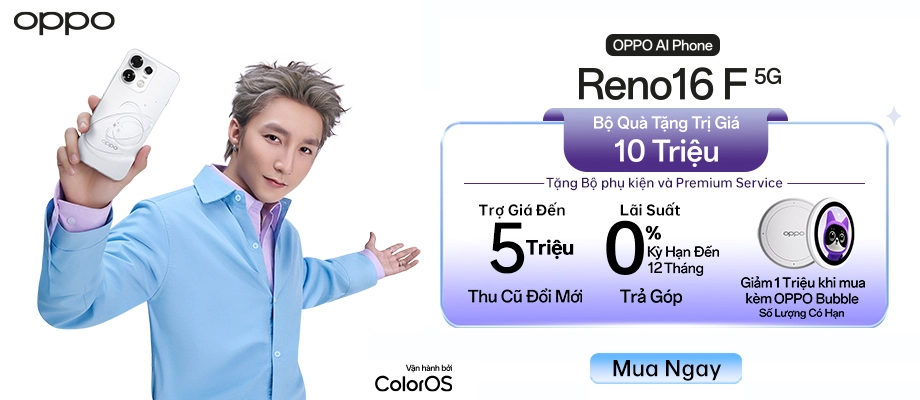 OPPO RENO16 F 5G  Bộ quà đến 10 triệu