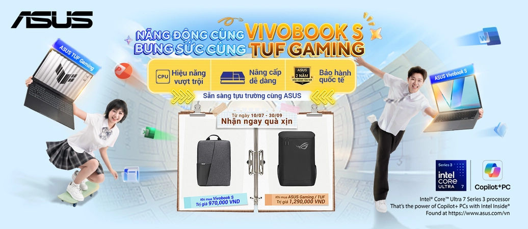 NĂNG ĐỘNG CÙNG ASUS  Ưu đãi mùa tựu trường