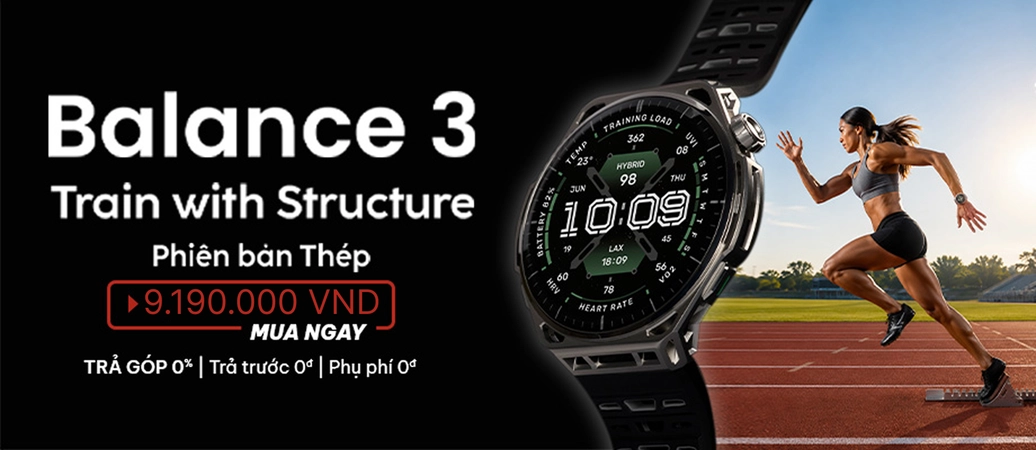 AMAZFIT BALANCE 3  Khám phá những điều tuyệt vời