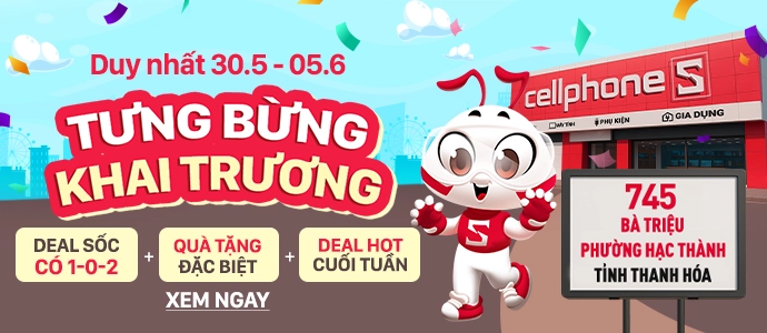 MỪNG KHAI TRƯƠNG   Săn deal cực sốc