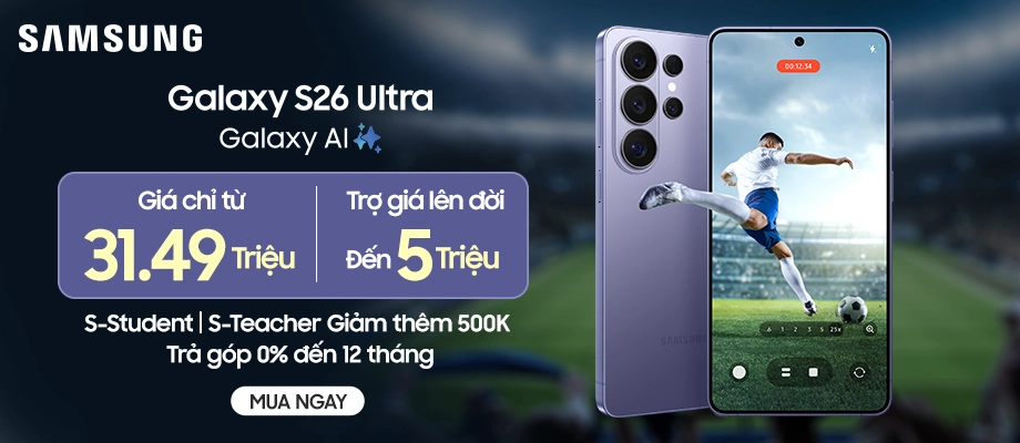 GALAXY S26 ULTRA  Siêu Phẩm AI Galaxy