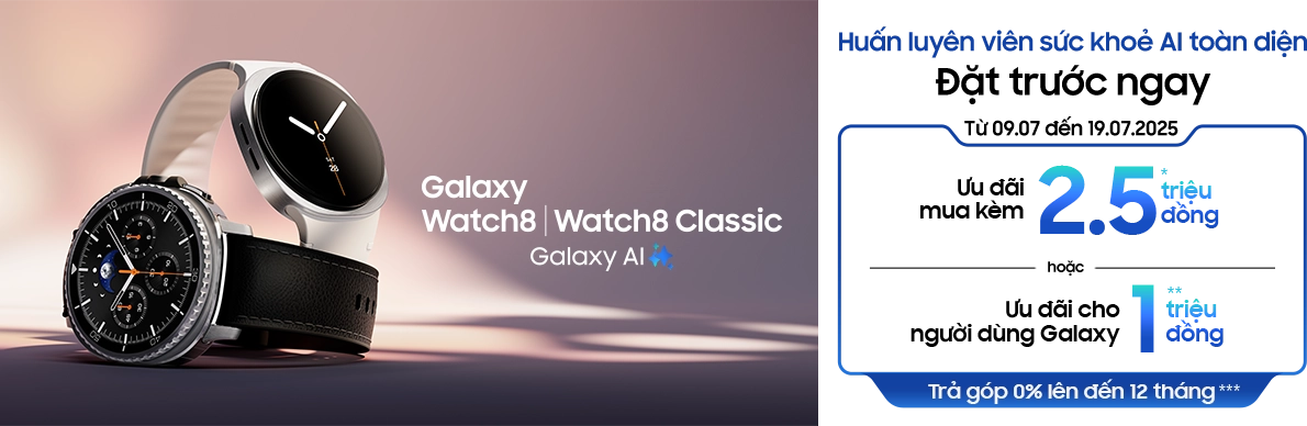 Đặt trước Samsung Galaxy Watch 8 tại CellphoneS Desktop