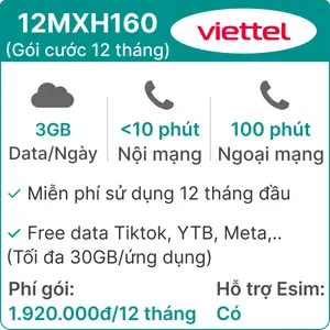 Sim 4G Viettel 12MXH160 3GB/Ngày (có nghe gọi- free data tiktok- youtube- FB - 30GB) - 12 Tháng