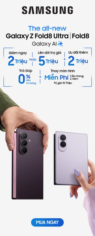  Samsung Galaxy Z Fold 8 nhận ưu đãi