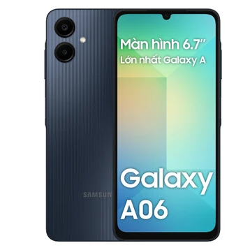 Samsung Galaxy A06 4GB 128GB - Cũ Đẹp