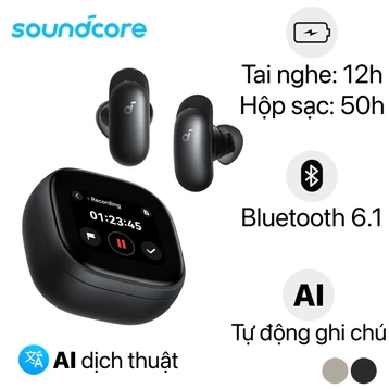Tai nghe True Wireless Phiên Dịch Cảm Ứng Anker Soundcore Liberty 5 Pro Max