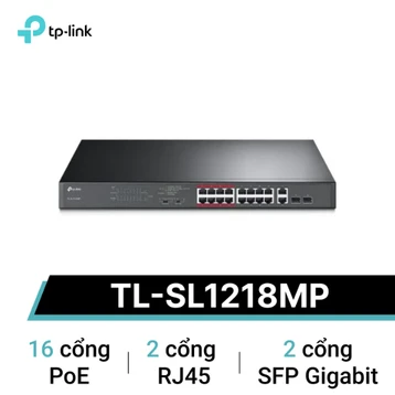 Thiết bị mạng Switch TP-Link PoE TL-SL1218MP 16 cổng 10/100Mbps 2 cổng Gigabit