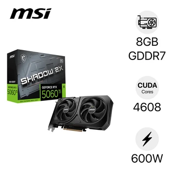 VGA MSI Geforce RTX 5060 Ti 8G Shadow 2X OC