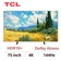 Google tivi TCL QD-Mini Led 4K 75 inch 2026 (75A400 Pro)