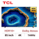 Google Tivi TCL QLED Mini Led 85 inch 2024 (85C755)