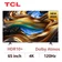 Google Tivi TCL UHD 4K 65 inch 2024 (65P755 Pro)