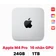 Mac mini M4 Pro 2024 12CPU 16GPU 24GB 1TB | Chính hãng Apple Việt Nam