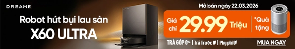 Robot hút bụi lau nhà Dreame X60 Ultra